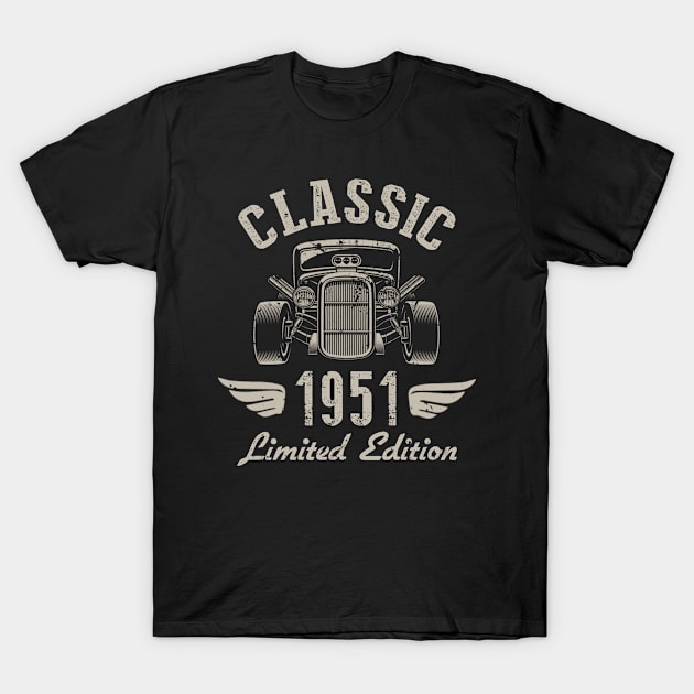 71 Year Old Gift Classic 1951 Limited Edition 71st Birthday T-Shirt by Vikfom